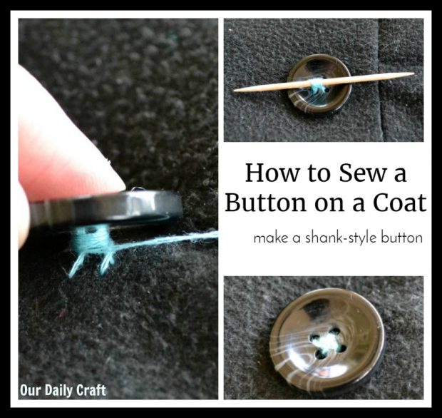 How to Sew a Button on a Coat and Make it Last - Our Daily Craft